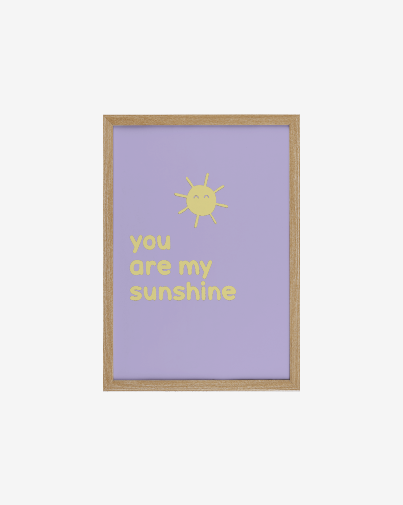"You Are My Sunshine" Poster